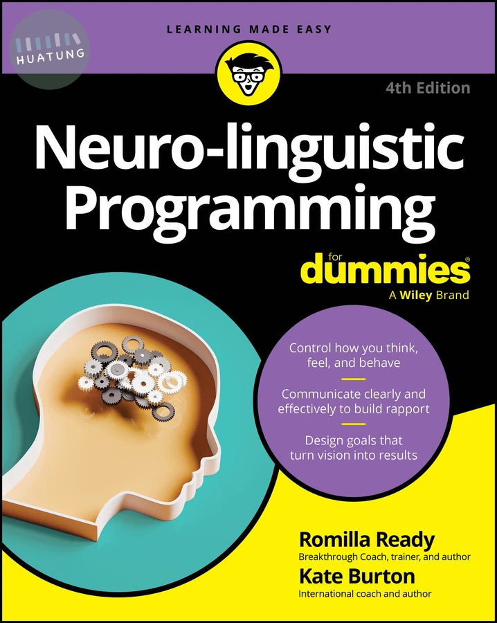Neuro-linguistic Programming For Dummies 