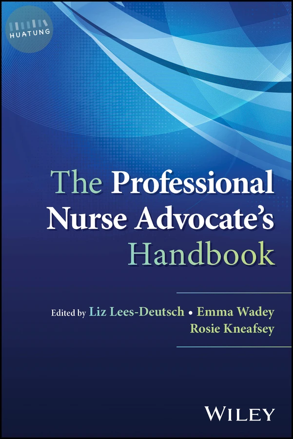 The Professional Nurse Advocate's Handbook 