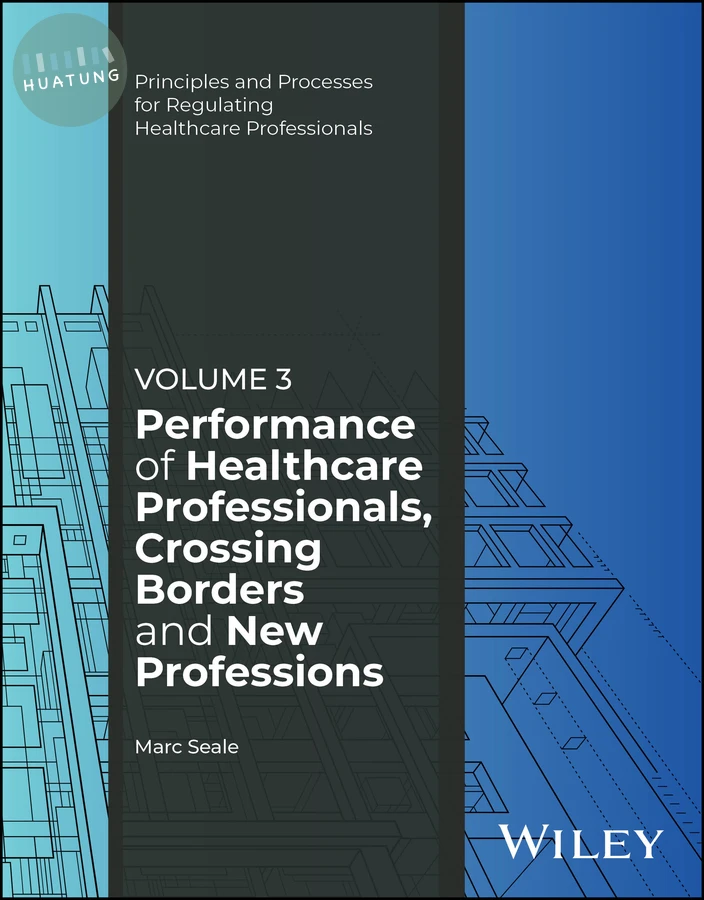 Performance of Healthcare Professionals, Crossing Borders and New Professions, Volume 3 
