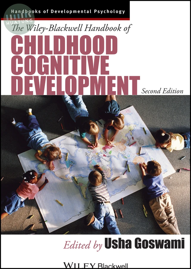 The Wiley-Blackwell Handbook of Childhood Cognitive Development 