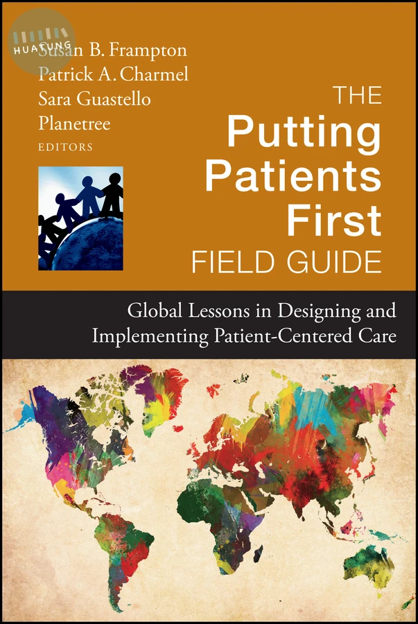 The Putting Patients First Field Guide 