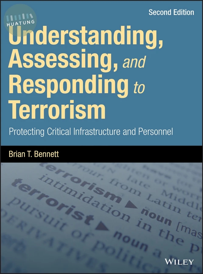 Understanding, Assessing, and Responding to Terrorism 