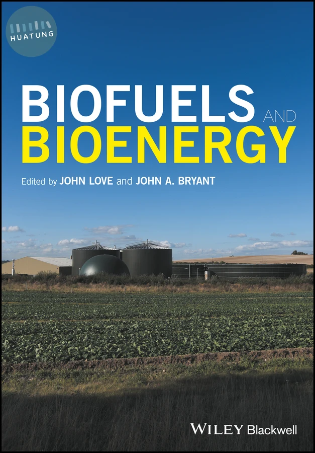 Biofuels and Bioenergy 