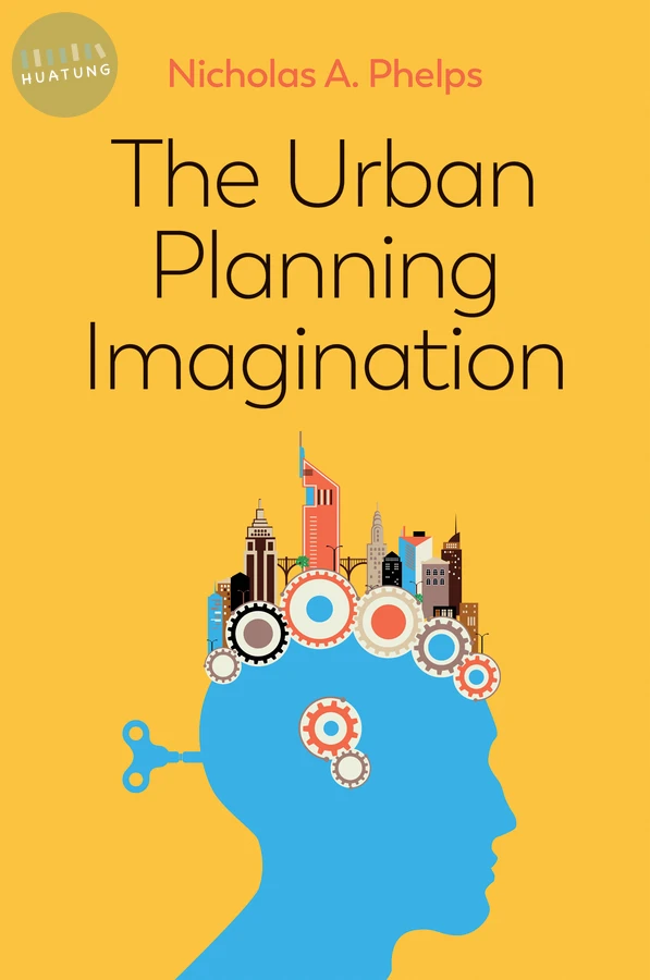 The Urban Planning Imagination 