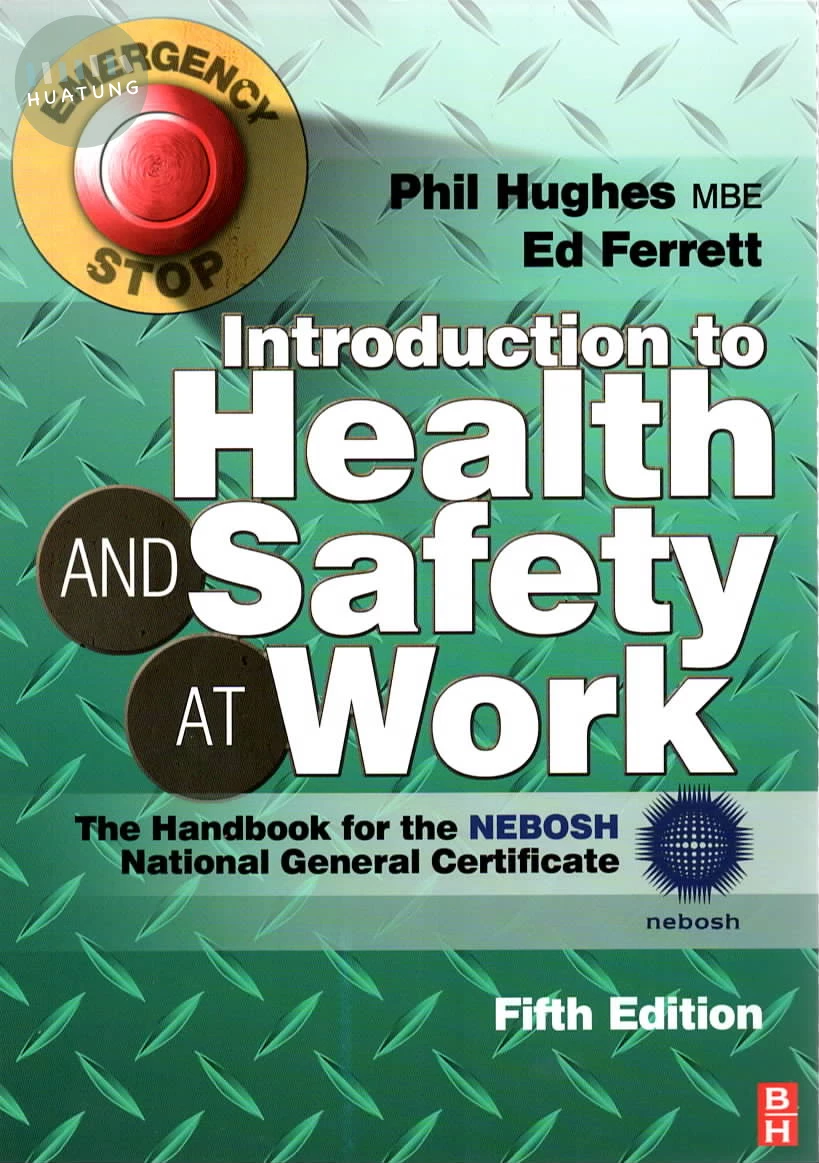 Introduction to Health and Safety at Work: The Handbook for the NEBOSH National General Certificate (5版)