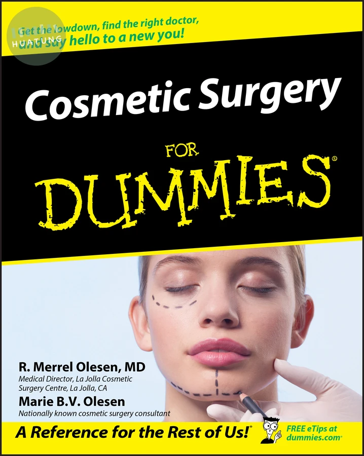 Cosmetic Surgery For Dummies 
