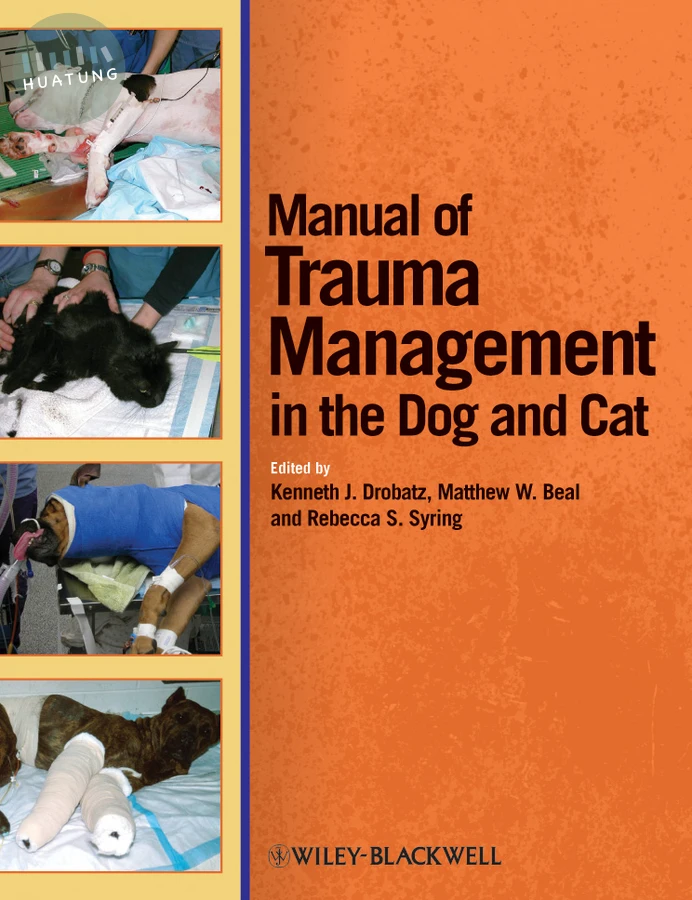 Manual of Trauma Management in the Dog and Cat 