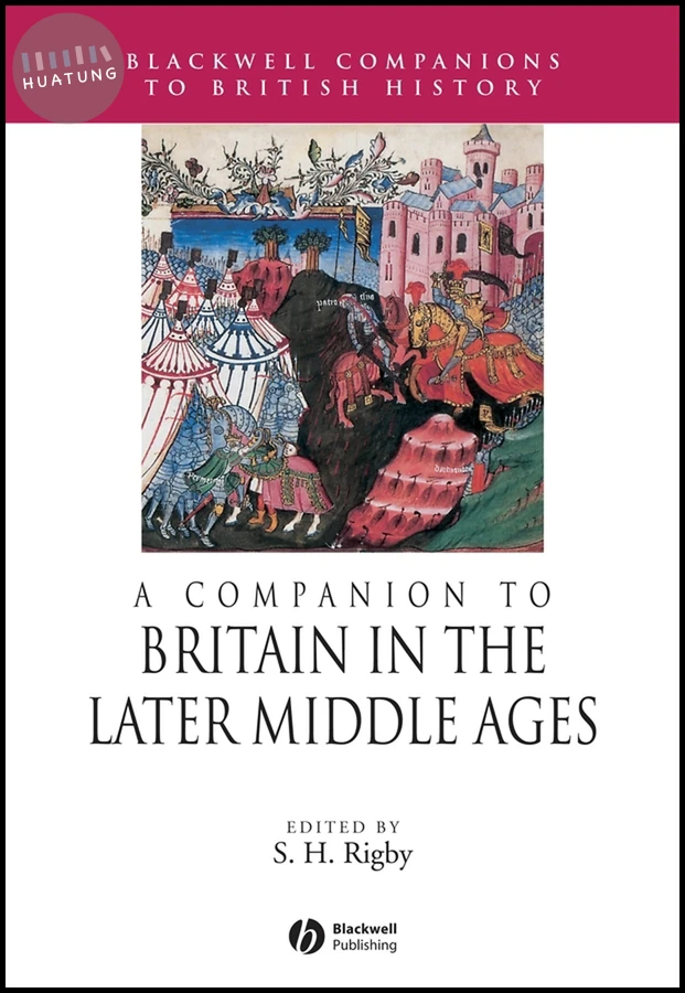 A Companion to Britain in the Later Middle Ages 
