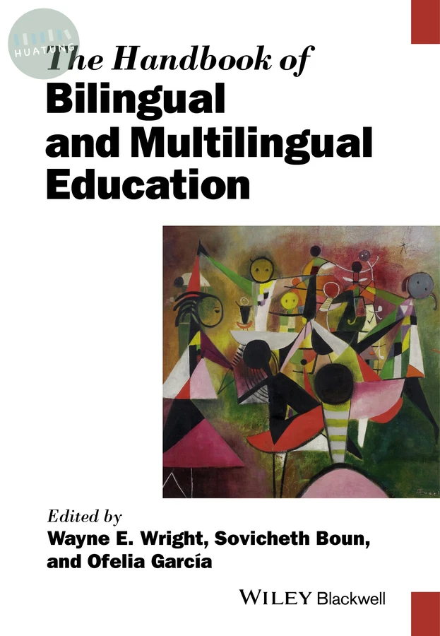 The Handbook of Bilingual and Multilingual Education 