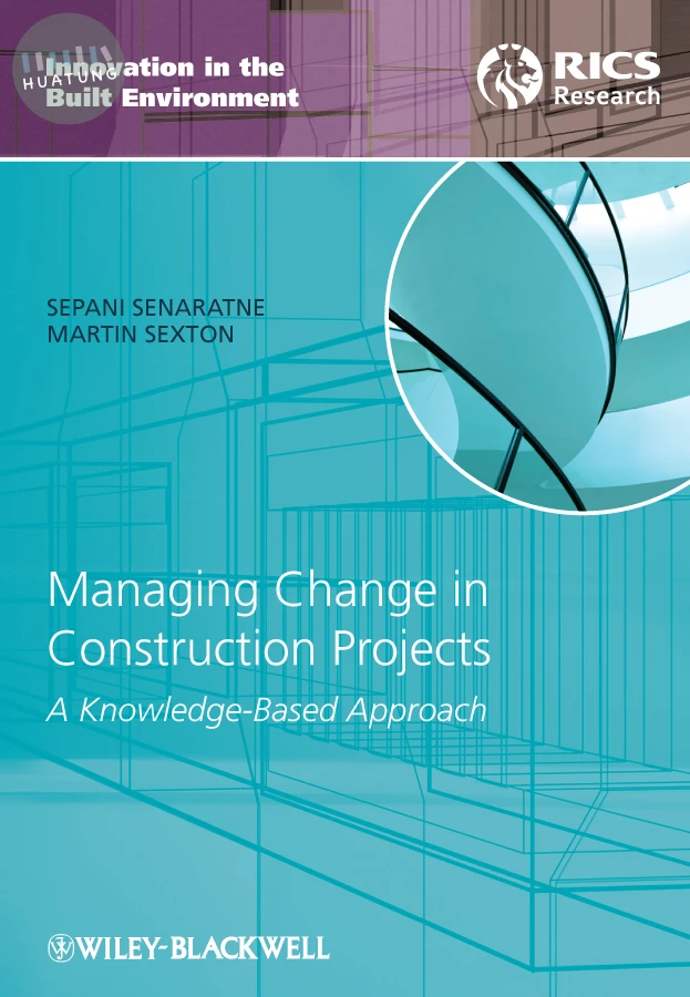 Managing Change in Construction Projects 