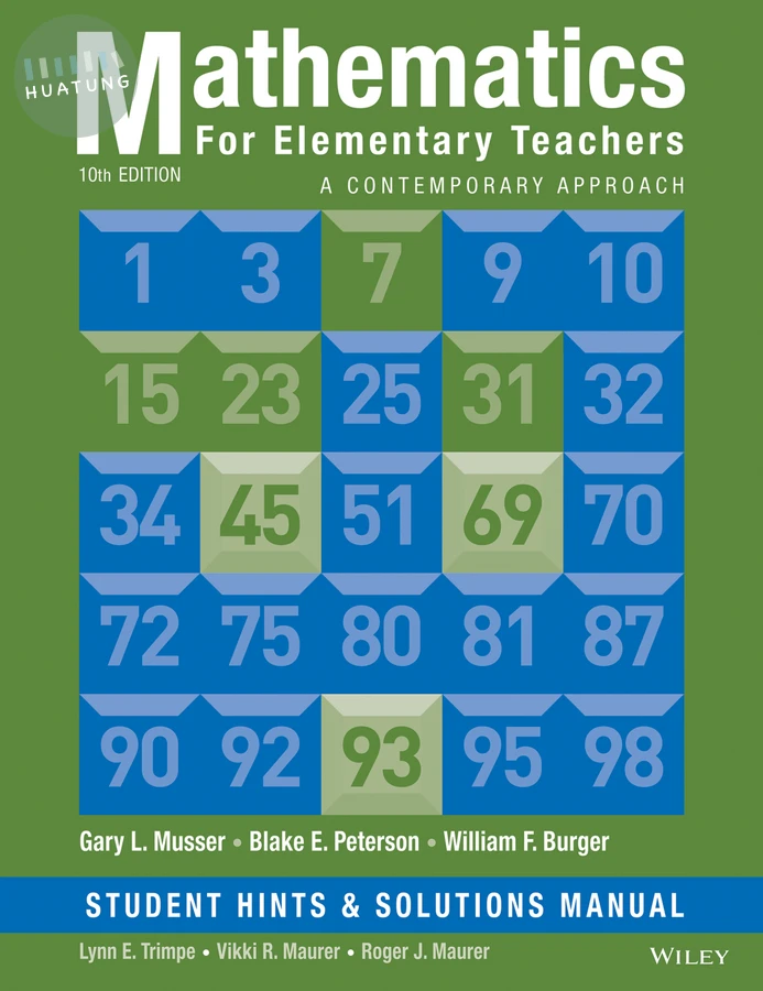 Mathematics for Elementary Teachers, Student Hints and Solutions Manual 