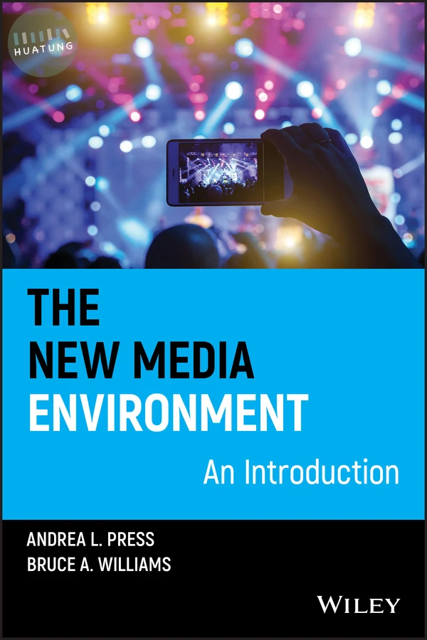 The New Media Environment 