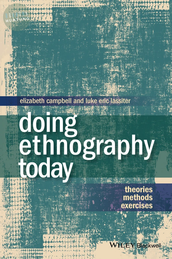 Doing Ethnography Today 