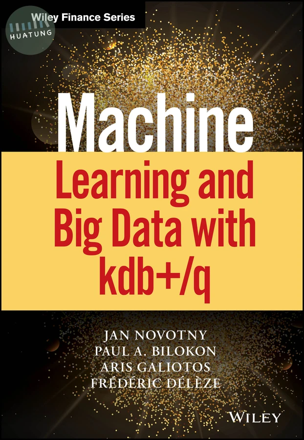 Machine Learning and Big Data with kdb+/q 