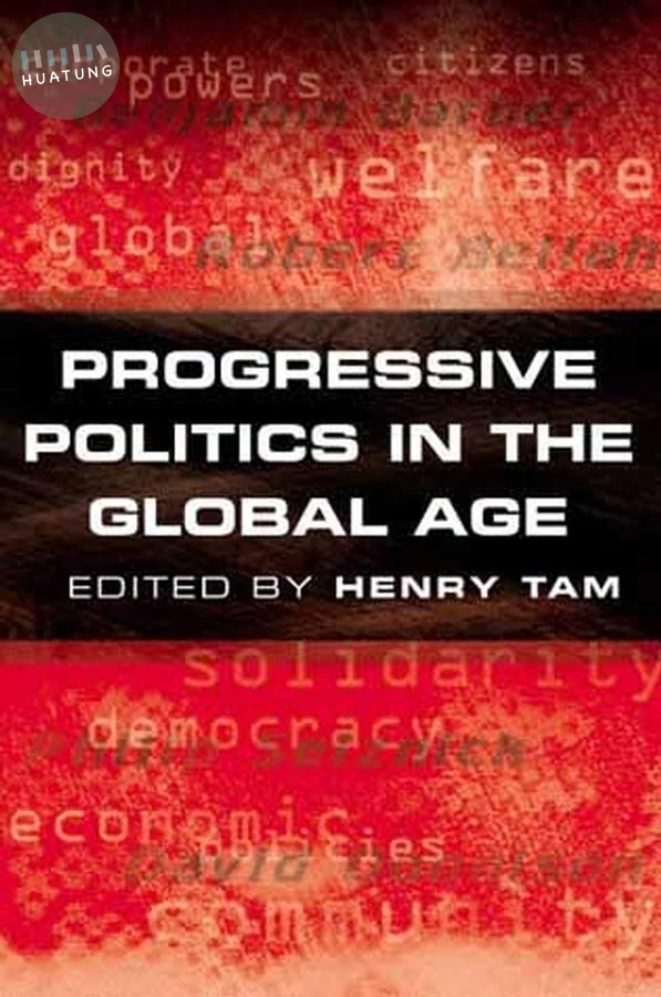 Progressive Politics in the Global Age 