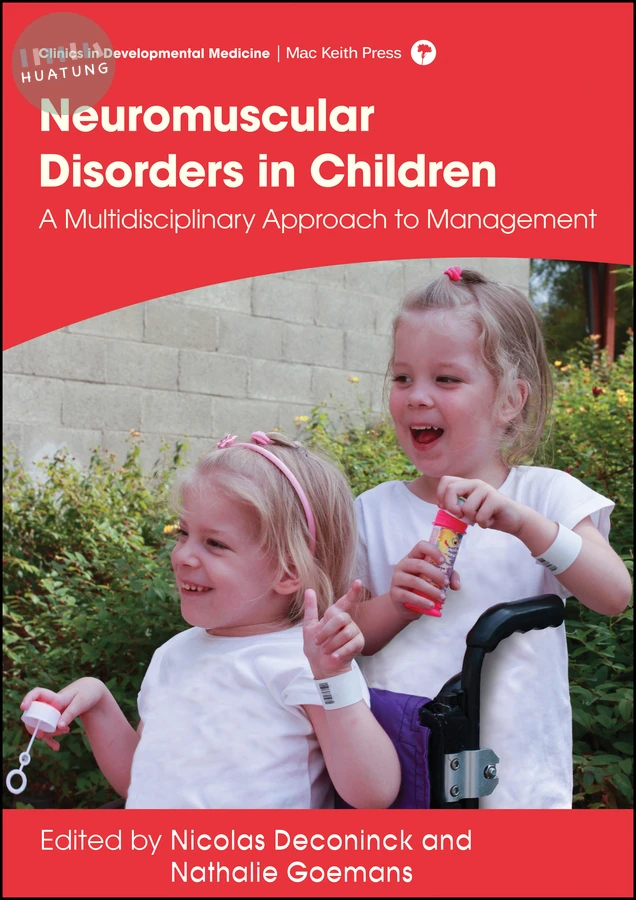 Management of Neuromuscular Disorders in Children 