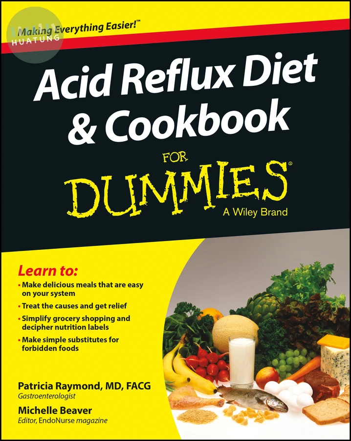 Acid Reflux Diet & Cookbook For Dummies 