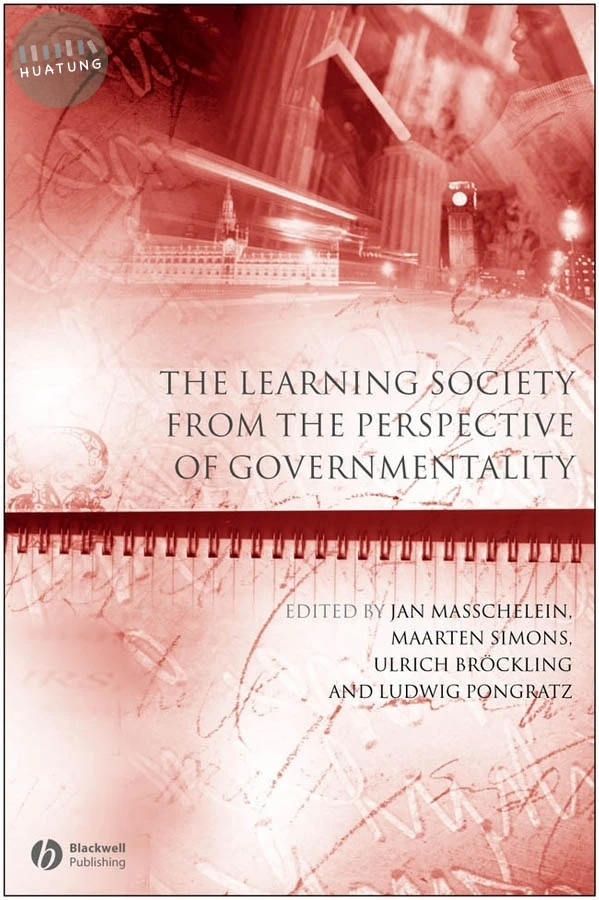 The Learning Society from the Perspective of Governmentality 