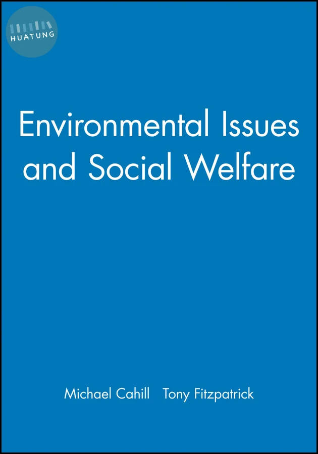 Environmental Issues and Social Welfare 