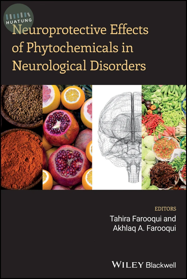 Neuroprotective Effects of Phytochemicals in Neurological Disorders 