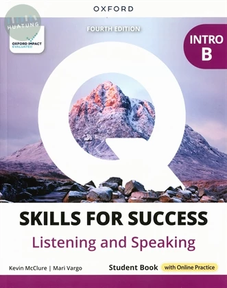 Q : Skills for Success Fourth Edition Listening & Speaking Split Student Book Intro B (with Online Practice) (4版)