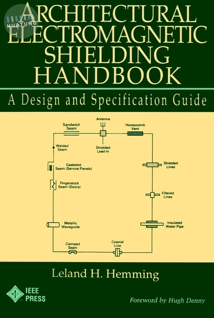 Architectural Electromagnetic Shielding Handbook 