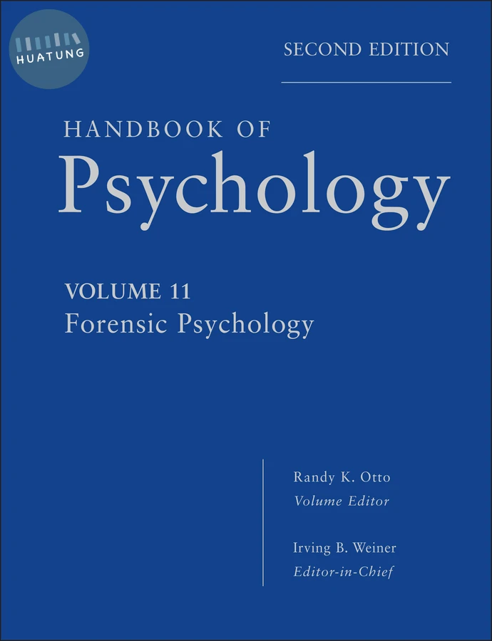 Handbook of Psychology, Forensic Psychology 