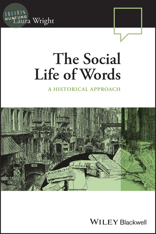 The Social Life of Words 
