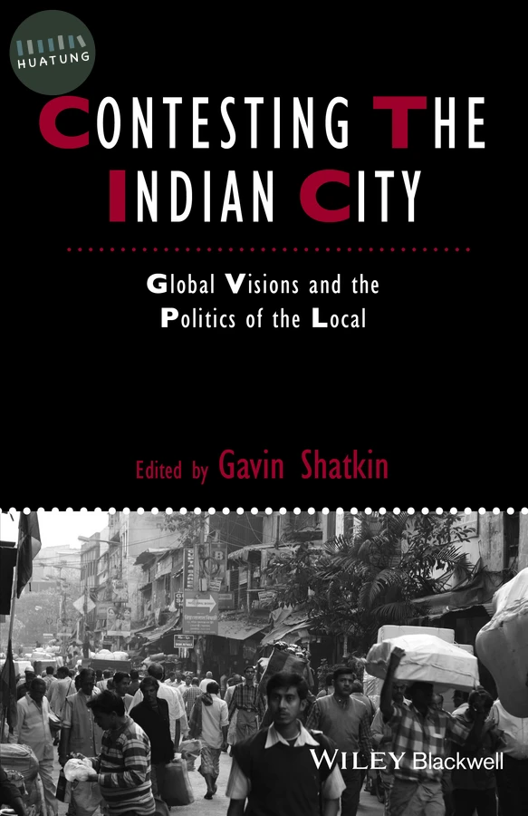 Contesting the Indian City 