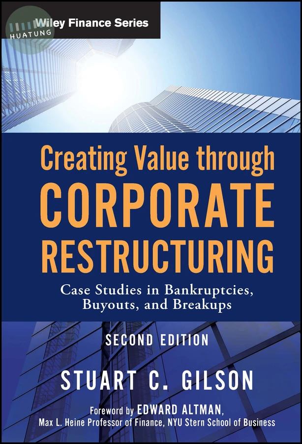Creating Value Through Corporate Restructuring 