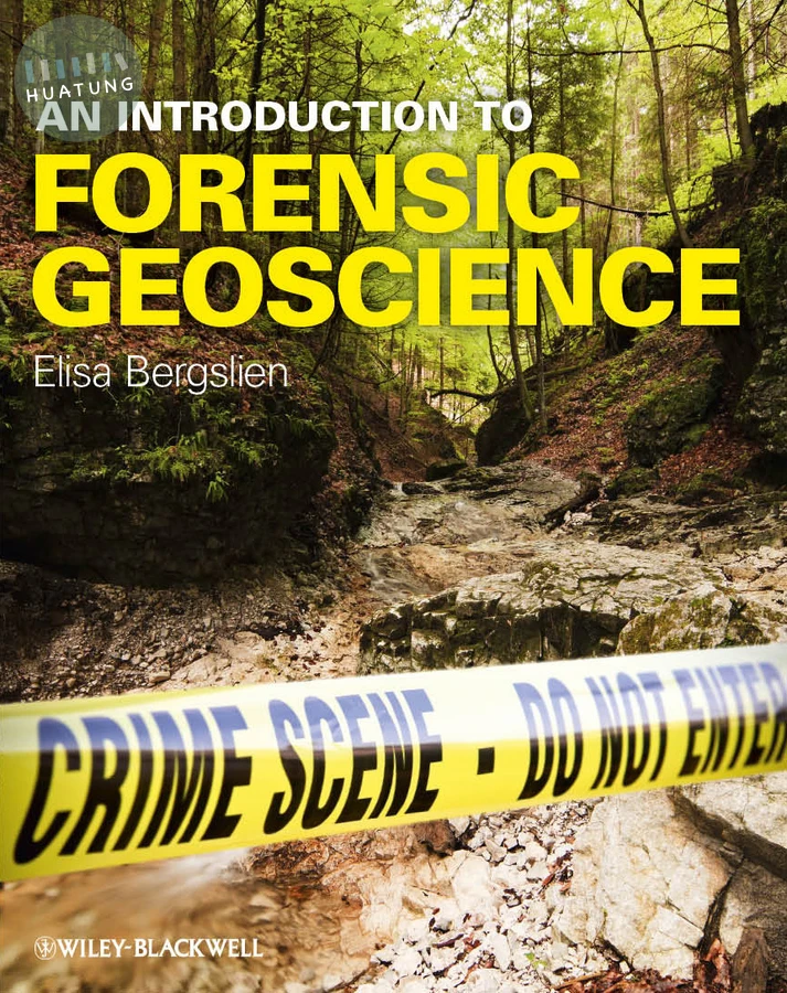 An Introduction to Forensic Geoscience 