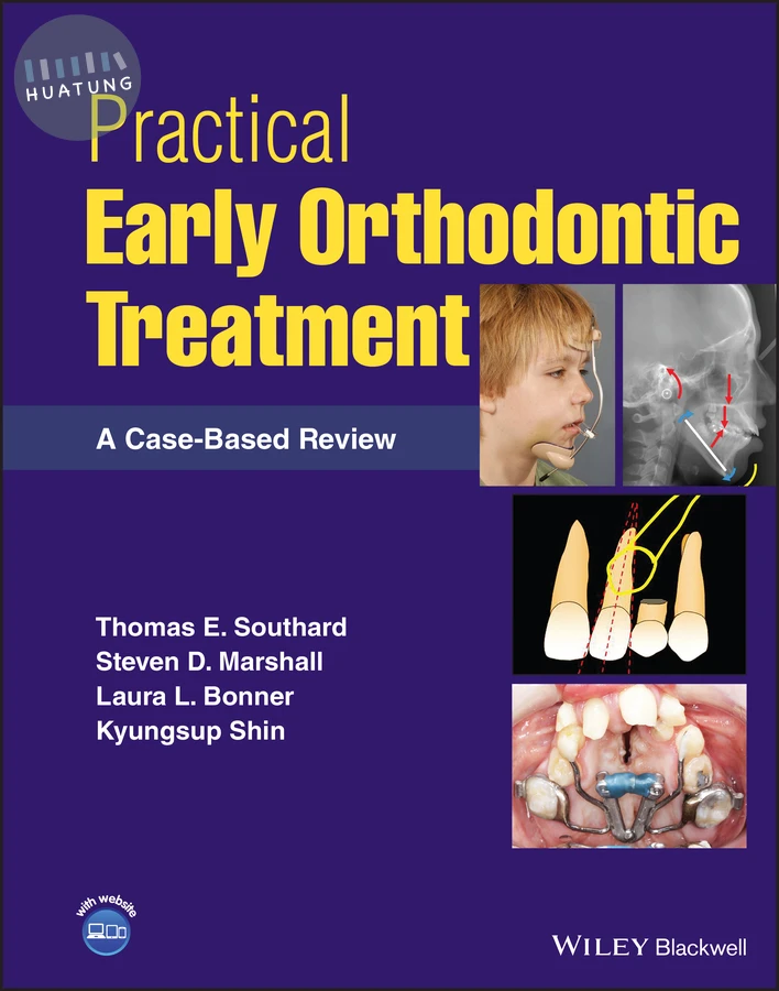 Practical Early Orthodontic Treatment 