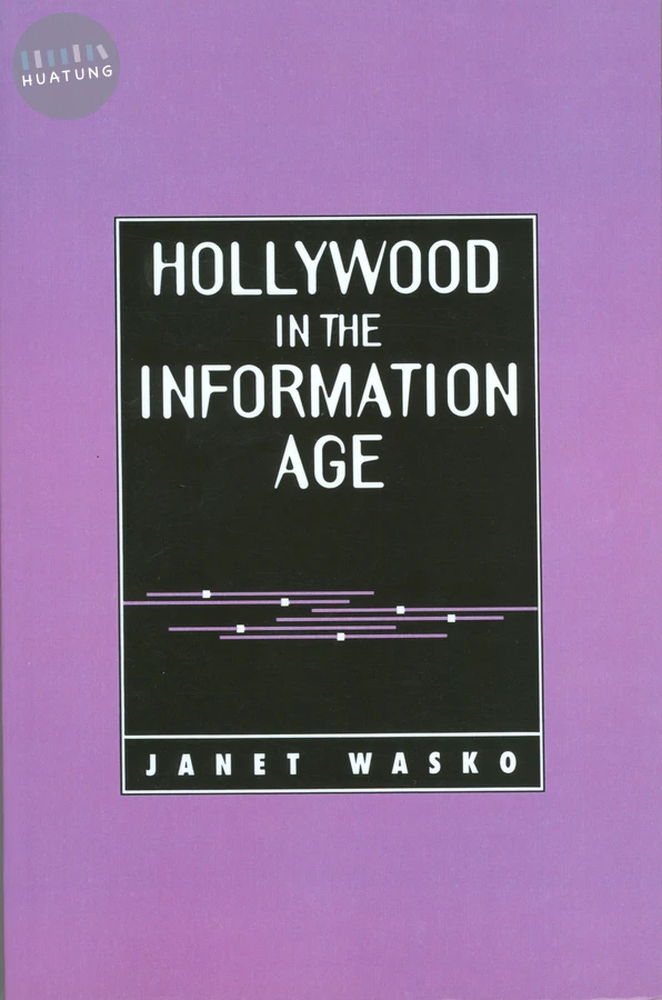 Hollywood in the Information Age 