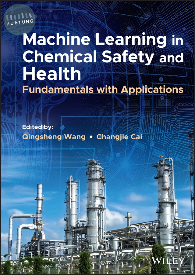 Machine Learning in Chemical Safety and Health 