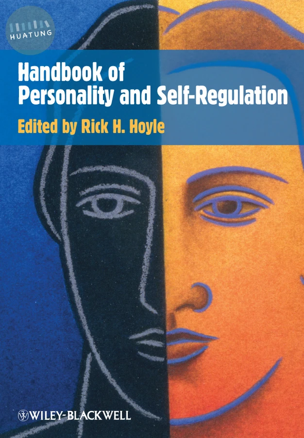 Handbook of Personality and Self-Regulation 