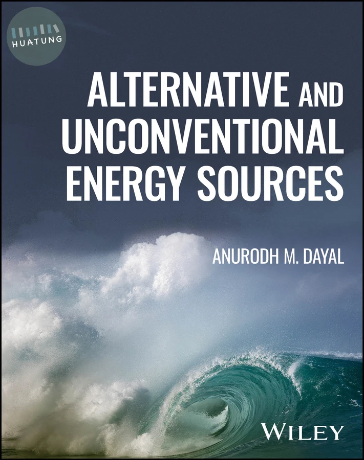 Alternative and Unconventional Energy Sources 