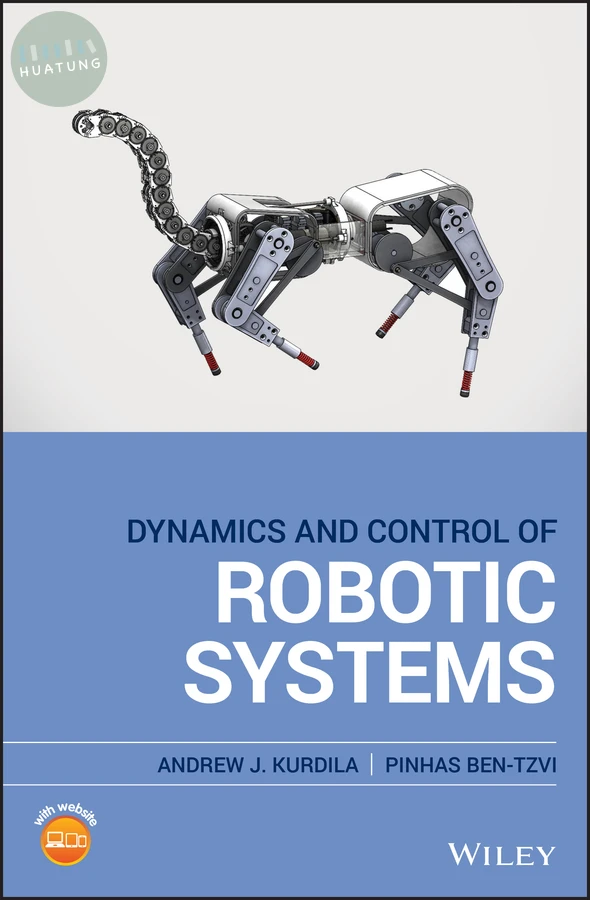 Dynamics and Control of Robotic Systems 