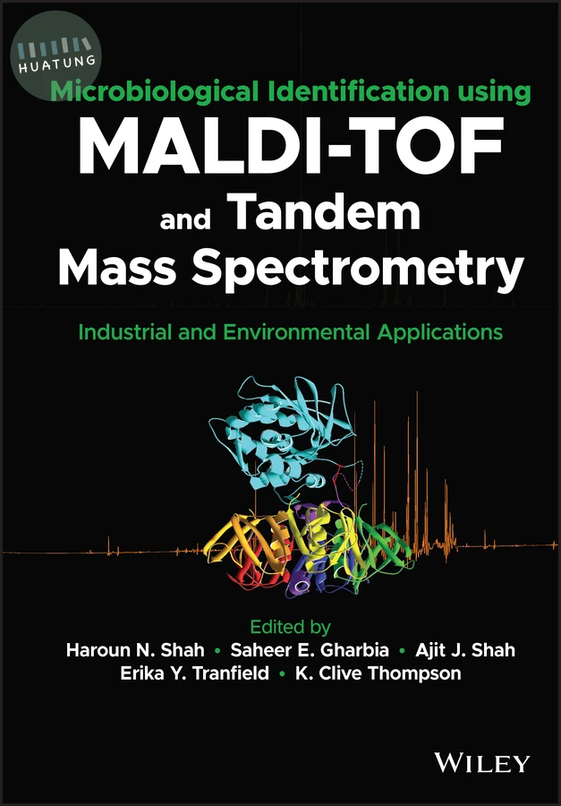 Microbiological Identification using MALDI-TOF and Tandem Mass Spectrometry 