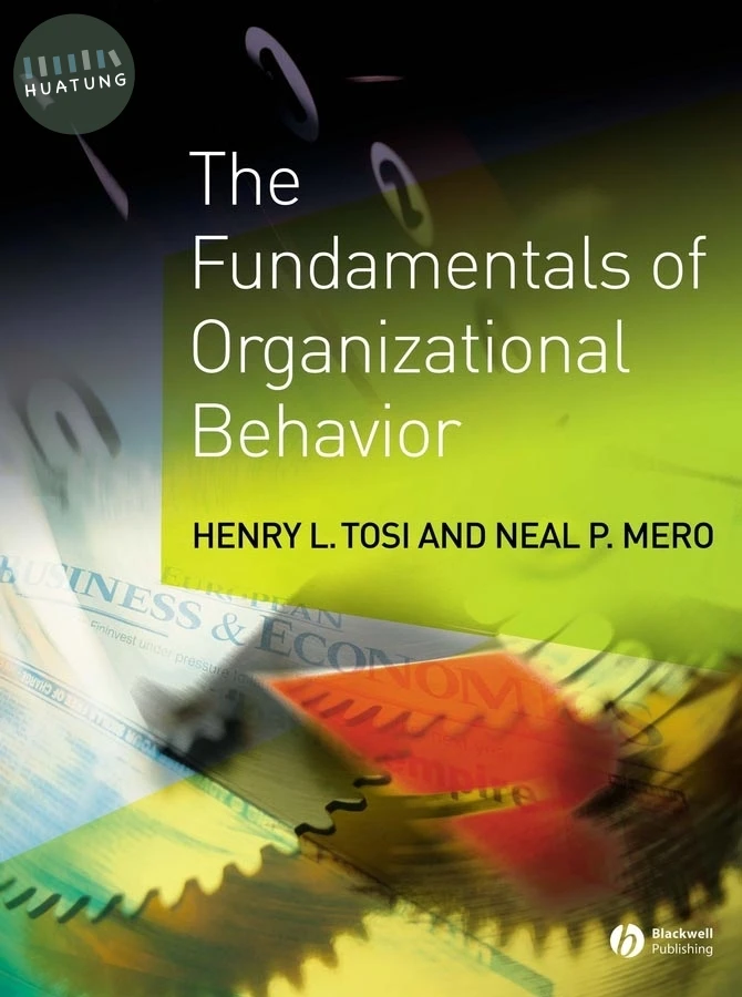 The Fundamentals of Organizational Behavior 