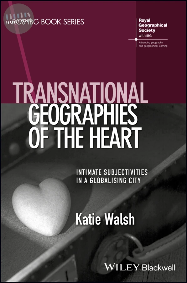 Transnational Geographies of The Heart 