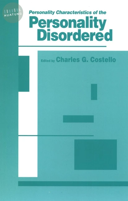 Personality Characteristics of the Personality Disordered 