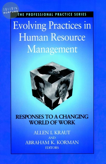 Evolving Practices in Human Resource Management 