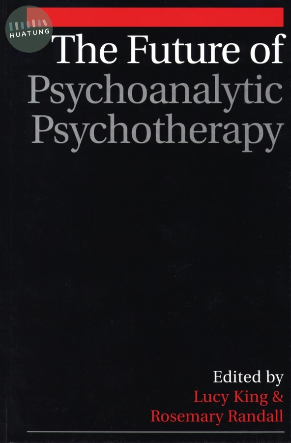 The Future of Psychoanalytic Psychotherapy 