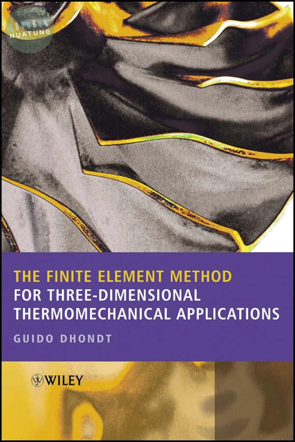 The Finite Element Method for Three-Dimensional Thermomechanical Applications 