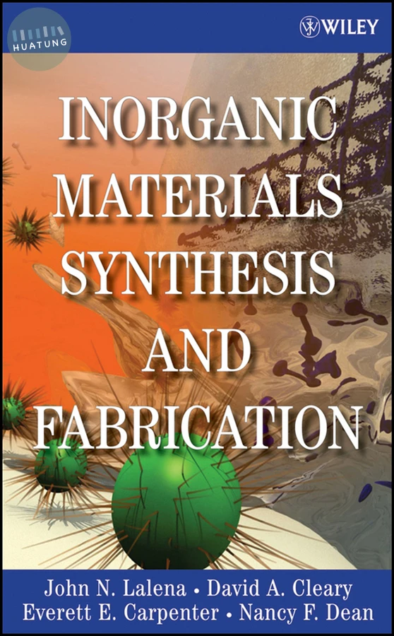 Inorganic Materials Synthesis and Fabrication 