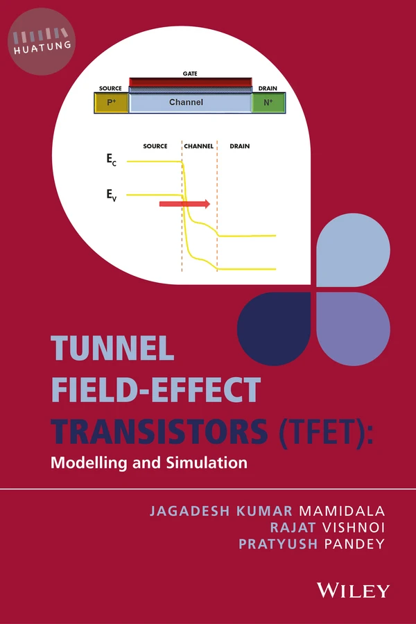 Tunnel Field-effect Transistors (TFET) 