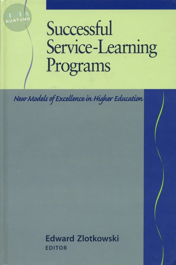 Successful Service-Learning Programs 