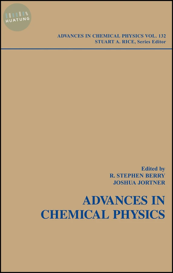 Adventures in Chemical Physics: A Special Volume of Advances in Chemical Physics, Volume 132 
