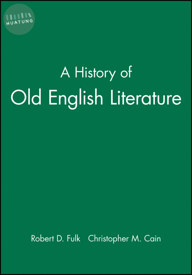 A History of Old English Literature 
