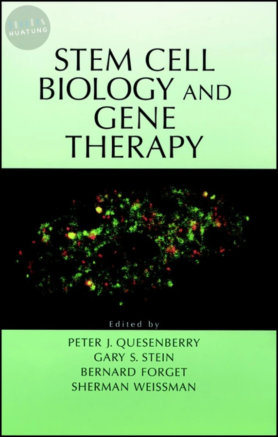 Stem Cell Biology and Gene Therapy 